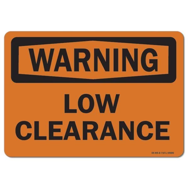Safety Sign, OSHA Warning, 18
